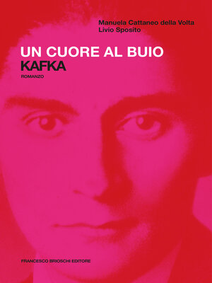 cover image of Un cuore al buio. Kafka
